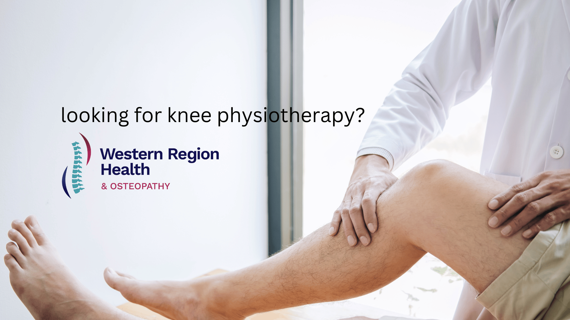 Looking for knee physiotherapy near me? Western Region Health