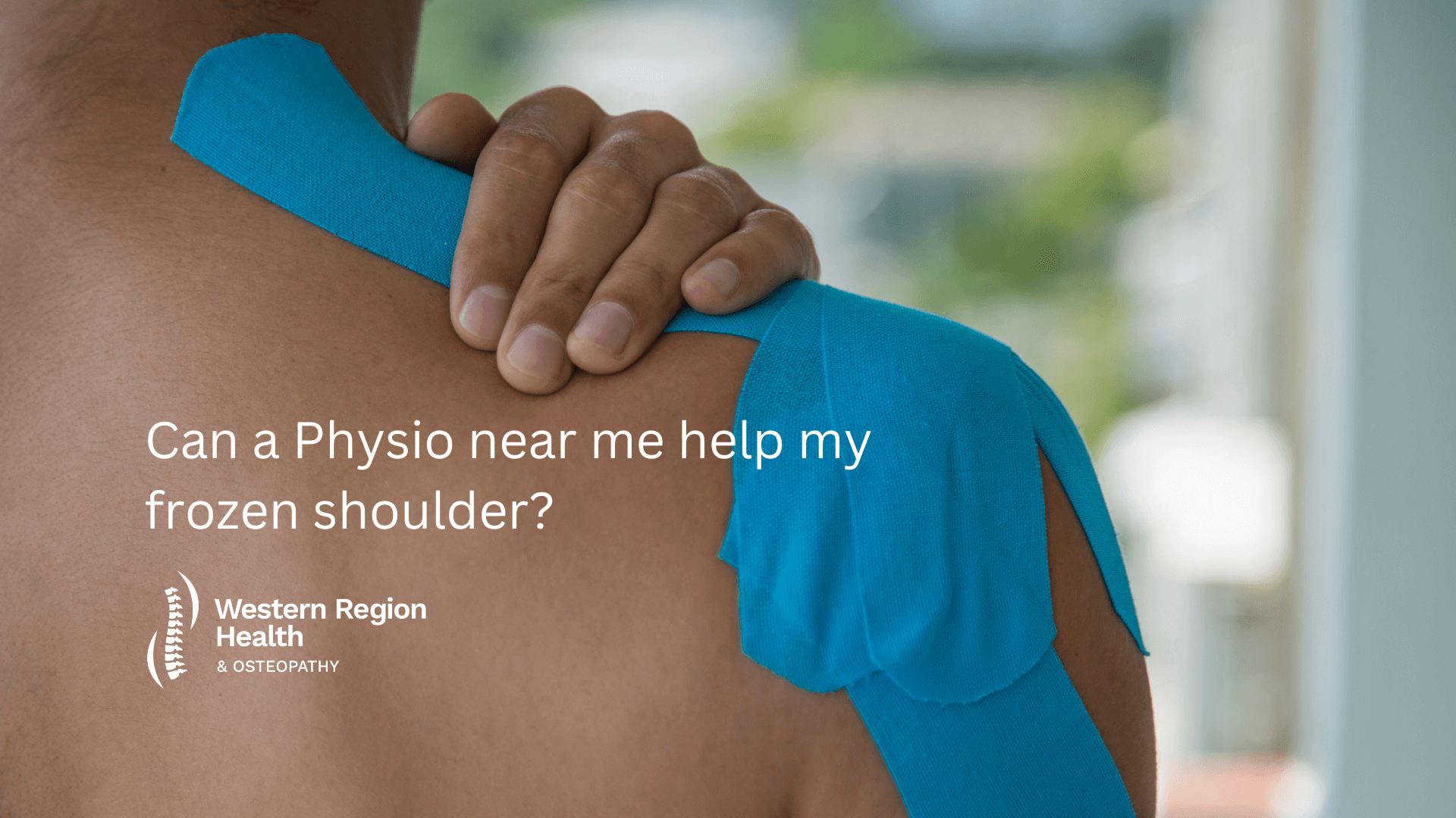 Can a physio near me help heal my frozen shoulder? Western Region Health